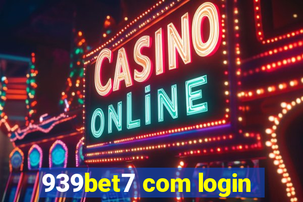 939bet7 com login